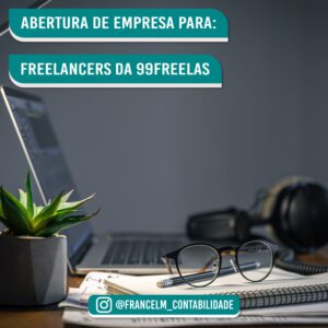 abertura de empresa para freelancers da 99freelas