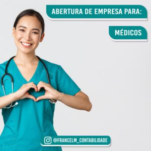 Abertura de empresa (CNPJ) Para Médicos: Como legalizar?